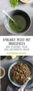 Bärlauchpesto mit Dinkelpasta - vegetarisch, rein pflanzlich, vegan, ohne raffinierten Zucker - de.heavenlynnhealthy.com