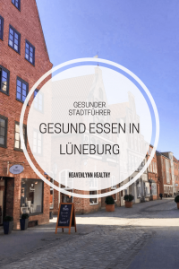 Gesund Essen in Lüneburg - heavenlynnhealthy.com
